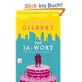 Das Ja-Wort: Eine Geschichte vom Heiraten