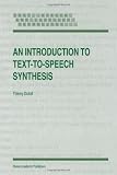 ISBN: 1402003692 - An Introduction to Text-to-Speech Synthesis (Text, Speech and Language Technology)