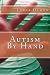 Autism By Hand
