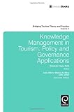 Knowledge management in tourism : policy and governance applications