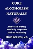 Cure Alcoholism Naturally