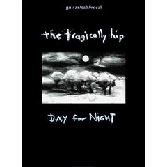 The Tragically Hip: Day for Night