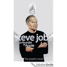 Steve Jobs: Co-Founder of Apple - The Graphic Novel