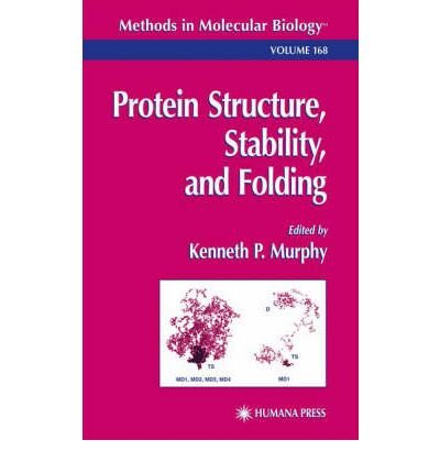 Produkt-Bild: (PROTEIN STRUCTURE, STABILITY, AND FOLDING) BY Murphy, Kenneth P.(Author)Hardcover Apr-2001