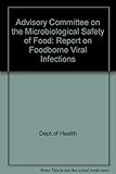 Report on foodborne viral infections