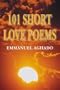 101 Short Love Poems
