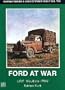 German Trucks & Cars in WWII Vol.VIII: Ford at War (v. 8)