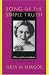 Song of the Simple Truth: The Complete Poems of Julia de Burgos (Dual Language Edition:: Spanish, English) (Spanish and English Edition)