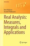 Real analysis : measures, integrals and applications