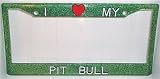 Green Glitter I Love My Pit Bull Frame