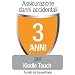 Assicurazione di Squaretrade contro Danni Accidentali e Guasti Meccanici/Elettrici per Kindle Touch (Wi-Fi) solo per clienti residenti in Italia