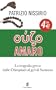 Ouzo amaro: La vera storia della tragedia greca (One Euro)