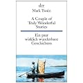 A Couple of Truly Wonderful Stories Ein paar wirklich wunderbare Geschichten