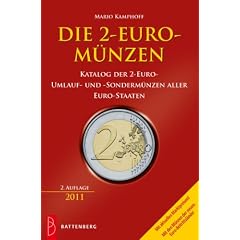 Die 2-Euro-M�nzen: Katalog der 2-Euro-Umlauf- und Sonderm�nzen aller Euro-Staaten