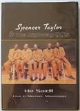Spencer Taylor and the Highway QC`s: He Said - Live
