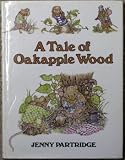 A tale of Oakapple Wood