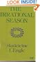 The Irrational Season