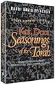 Kol Dodi: Seasonings of the Torah: Fascinating Parashah Allusions Based on Letters, Vowels, Numbers, and History