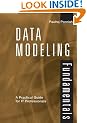 Data Modeling Fundamentals: A Practical Guide for IT Professionals