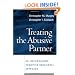 Treating the Abusive Partner: An Individualized Cognitive-Behavioral Approach