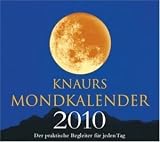 Produkt-Bild: Knaurs Mondkalender 2010: Der praktische Begleiter f&uuml;r jeden Tag