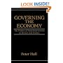 Governing the Economy: The Politics of State Intervention in Britain and France (Europe and the International Order (New York, N.Y.).)