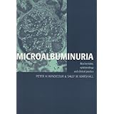microalbuminuria biochemistry epidemiology and clinical practice