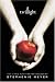 Twilight (Twilight, Book 1)