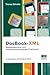 DocBook-XML: Medienneutrales und plattformunabhängiges Publizieren