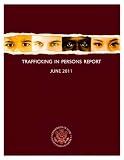 Trafficking in Persons Report (June 2011)