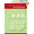 Cleft Lip and Palate: From Origin to Treatment