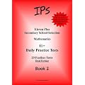 Eleven Plus Mathematics Daily Practice Papers: Bk. 2: Dual Format (Dual Format Bk 2)