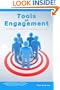 Tools of Engagement: Converting customers from targets to partners.