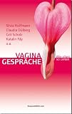 Produkt-Bild: Vagina Gespr&auml;che: wie oben so unten