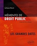 Revue Ellipses Marketing  / Mémento de droit public : Les grandes dates