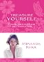 Treasure Yourself: Power Thoughts for My Generation