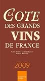 La cote des grands vins de France
