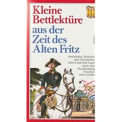 Kleine Bettlekt�re aus der Zeit des Alten Fritz