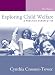 Exploring Child Welfare: A Practice Perspective, Third Edition