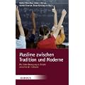Muslime zwischen Tradition und Moderne: Die G�len-Bewegung als Br�cke zwischen den Kulturen