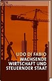 Produkt-Bild: Wachsende Wirtschaft und steuernder Staat