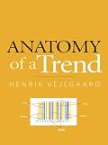 Anatomy of a Trend