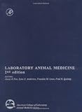 Laboratory Animal Medicine (American College of Laboratory Animal Medicine)