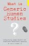 What Is Generic Human Studies?