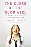 The Curse of the Good Girl