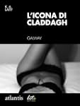 L'icona di Claddagh (ATLANTIS)