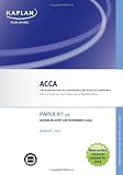 P7 Advanced Audit and Assurance AAA (UK) - Exam Kit (Valid for June-Dec 2010)