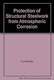 Protection of structural steelwork from atmospheric corrosion