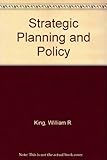 Strategic planning and policy