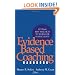 Evidence Based Coaching Handbook: Putting Best Practices to Work for Your Clients
